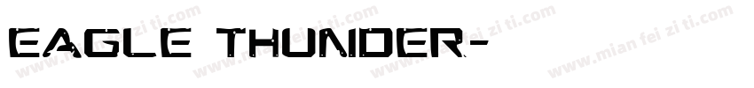 EAGLE THUNDER字体转换